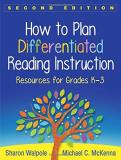 Sharon Walpole How To Plan Differentiated Reading Instruction Resources For Grades K 3 0002 Edition; 