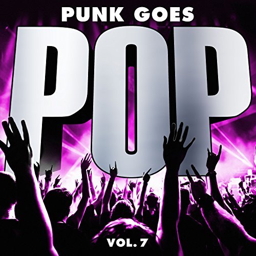 Punk Goes Pop/Vol. 7