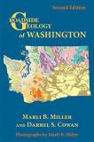 Marli B. Miller Roadside Geology Of Washington 0002 Edition; 