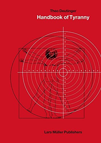 Theo Deutinger Handbook Of Tyranny 