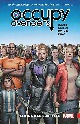 David F. Walker/Occupy Avengers, Volume 1@Taking Back Justice