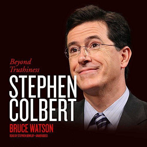 Bruce Watson/Stephen Colbert@ Beyond Truthiness@ MP3 CD