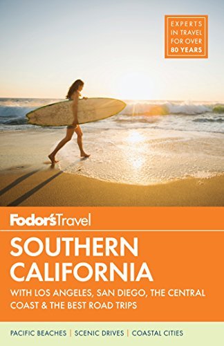 Fodor's Travel Guides/Fodor's Southern California@ With Los Angeles, San Diego, the Central Coast &