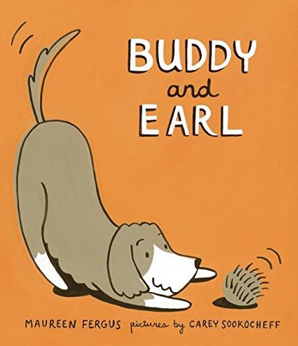 Maureen Fergus/Buddy and Earl