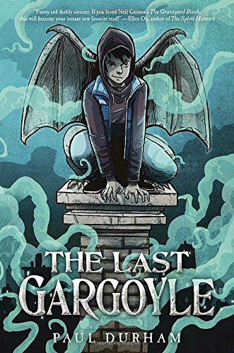 Paul Durham/The Last Gargoyle