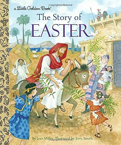 Jean Miller/The Story of Easter@ A Christian Easter Book for Kids