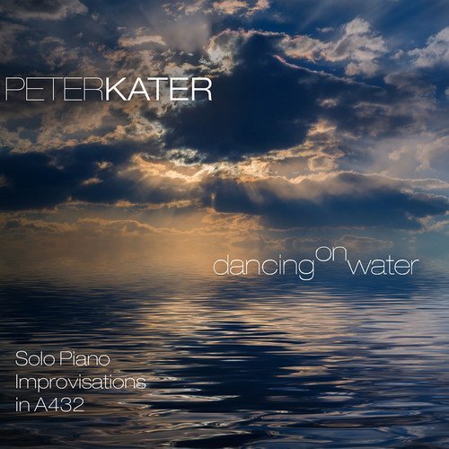 Peter Kater Dancing On Water 