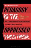 Paulo Freire Pedagogy Of The Oppressed 50th Anniversary Edition 0004 Edition; 