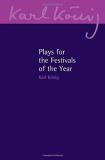 Karl K?nig Plays For The Festivals Of The Year 