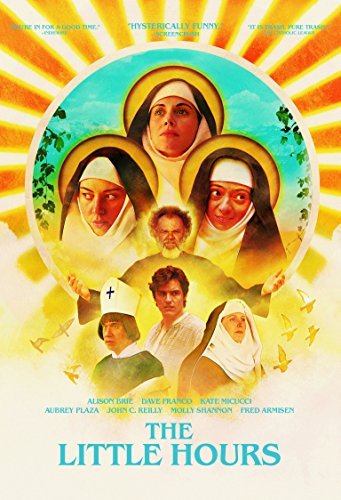 The Little Hours/Brie/Franco/Micucci/Plaza/Reilly@This Item Is Made On Demand@Could Take 2-3 Weeks For Delivery