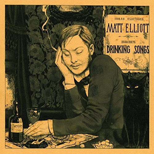 Matt Elliott/Drinking Songs@2lp