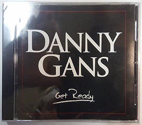 Danny Gans/Get Ready