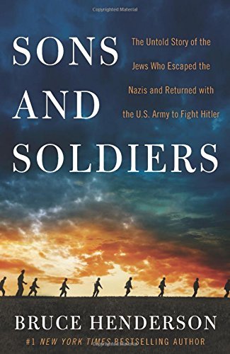 Bruce Henderson/Sons and Soldiers