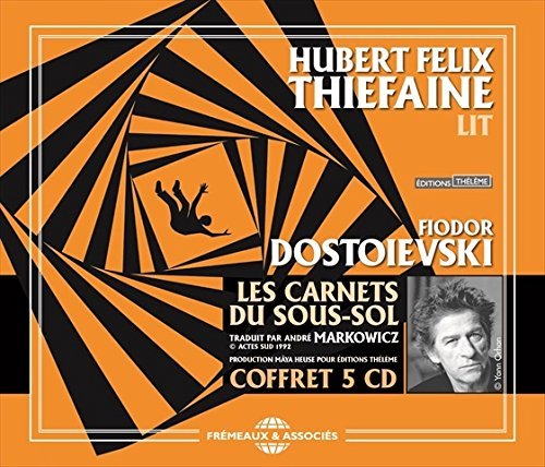 Dostoievsky / Thiefaine/Les Carnets Du Sous-Sol De Fio