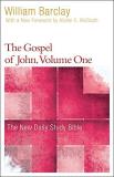 William Barclay The Gospel Of John Volume 1 