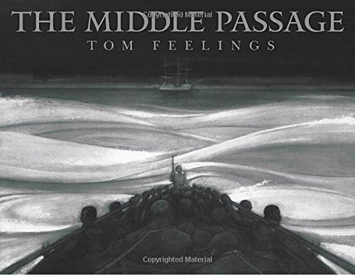 Tom Feelings The Middle Passage White Ships Black Cargo 