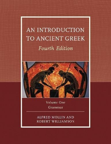 Robert Williamson An Introduction To Ancient Greek 2 Volumes 0004 Edition; 