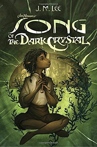 J. M. Lee/Song of the Dark Crystal #2