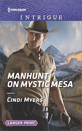 Cindi Myers Manhunt On Mystic Mesa Large Print 