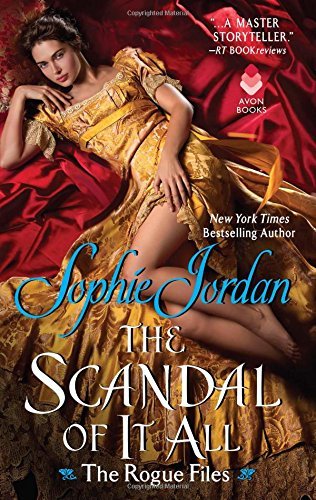 Sophie Jordan/The Scandal of It All