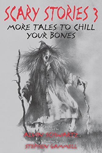 Alvin Schwartz/Scary Stories 3