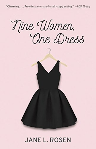 Jane L. Rosen/Nine Women, One Dress