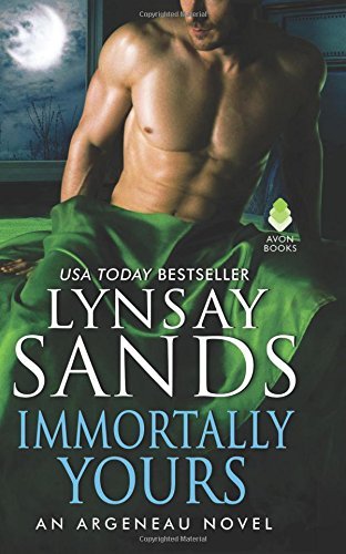 Lynsay Sands/Immortally Yours@ An Argeneau Novel