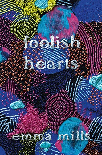 Emma Mills/Foolish Hearts