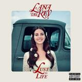 Lana Del Rey Lust For Life Explicit Version 