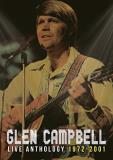 Glen Campbell Live Anthology 1972 2001 
