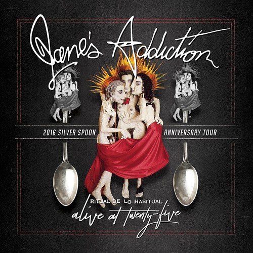 Jane's Addiction/Alive At Twenty-Five - Ritual