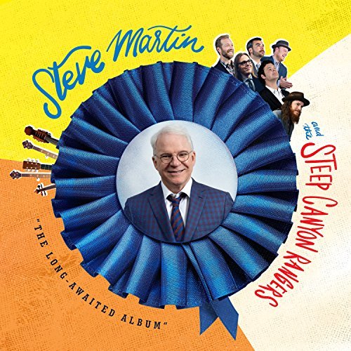 Steve Martin & The Steep Canyon Rangers/Long-Awaited Album