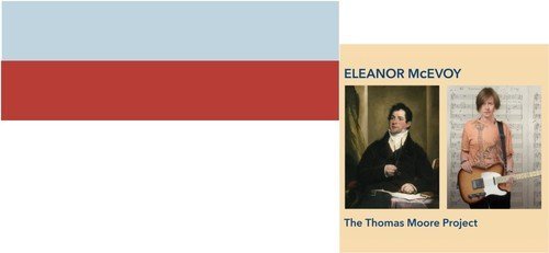 Eleanor McEvoy/Thomas Moore Project@Import-Gbr