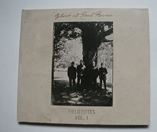 The Ghost of Paul Revere/Field Notes