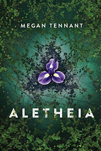 Megan Tennant Aletheia 