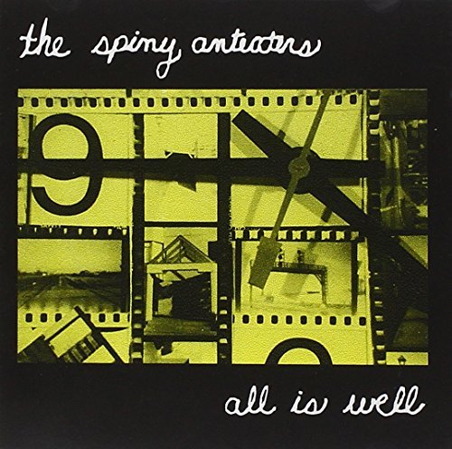Spiny Anteaters/All Is Well