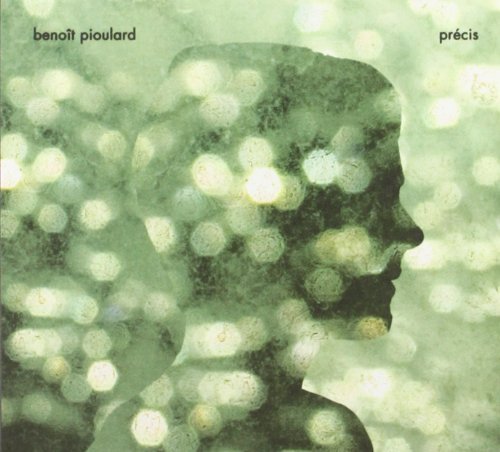 Benoit Pioulard/Precis