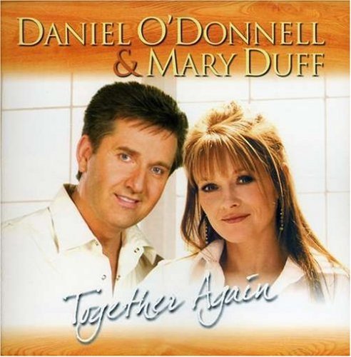 O'Donnell/Duff/Daniel O'Donnell & Mary Duff T