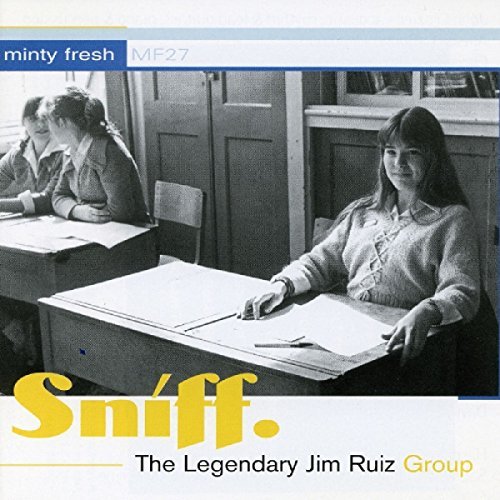 Legendary Jim Ruiz Group/Sniff@Hdcd