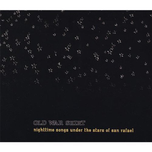 Old War Shirt/Nighttime Songs Under The Star
