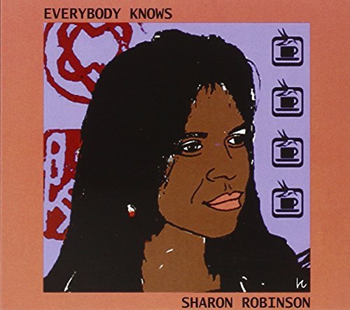 Sharon Robinson/Everybody Knows