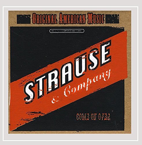 Strause & Company/Come On Over@Local
