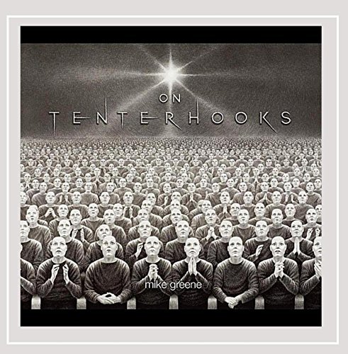 Mike Greene/On Tenterhooks