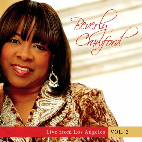 Beverly Crawford/Vol. 2-Live From Los Angeles