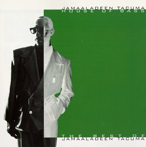 Jamaaladeen Tacuma/House Of Bass-Best Of