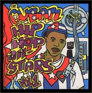 Cuban Hip-Hop All-Stars/Vol. 1-Cuban Hip-Hop All-Stars@Justicia/Consejo@Cuban Hip-Hop All-Stars