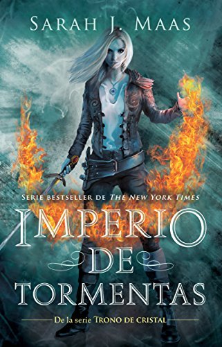 Sarah J. Maas/Imperio de tormentas / Empire of Storms
