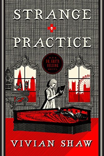 Vivian Shaw/Strange Practice