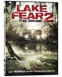 Lake Fear 2 Swamp Lake Fear 2 Swamp 