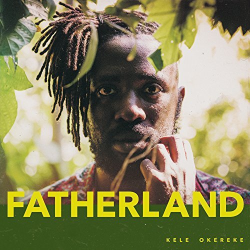Kele Okereke/Fatherland@Import-Gbr